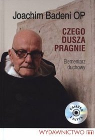 Czego dusza pragnie. Elementarz duchowy + CD