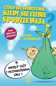 Czego się spodziewać, kiedy się ciebie spodziewają