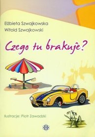 Czego tu brakuje