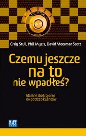 Czemu jeszcze na to nie wpadłeś?