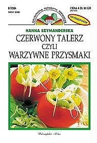 Czerwony talerz czyli warzywne przysmaki