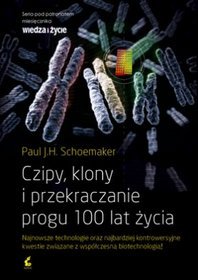 Czipy, klony i przekraczanie progu 100 lat życia