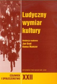 Człowiek i Społeczeństwo XXII Ludyczny wymiar kultury