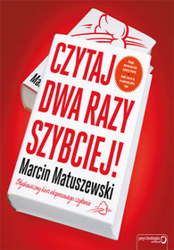 Czytaj dwa razy szybciej