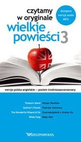 Czytamy w oryginale 3 Wielkie powieści