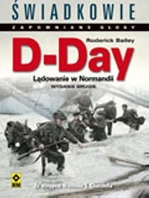 D-day. Lądowanie w Normandii