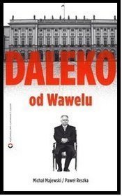 Daleko od Wawelu