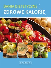 Dania dietetyczne Zdrowe kalorie