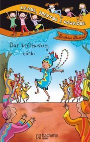 Dar królewskiej córki