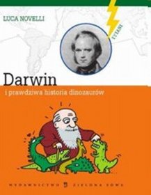 Darwin i prawdziwa historia dinozaurów