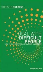 Deal with Difficult People