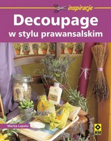 Decoupage w stylu prowansalskim