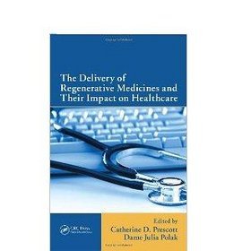 Delivery of Regenerative Medicines and Their Impact on Healt
