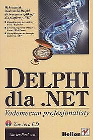 Delphi dla NET. Vademecum profesjonalisty