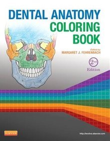 Dental Anatomy Coloring Book