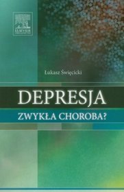 Depresja zwykła choroba?