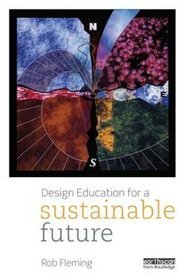 Design Education for a Sustainable Future