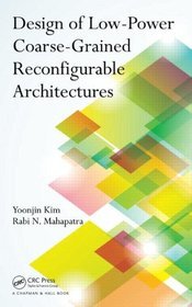 Design of Low-Power Coarse-Grained Reconfigurable Architectu