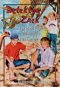 Detektyw Zack i niebezpieczeństwo w obozowisku dinozaurów