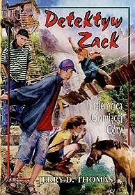 Detektyw Zack i tajemnica grzmiącej góry