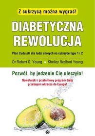 Diabetyczna rewolucja. Z cukrzycą można wygrać