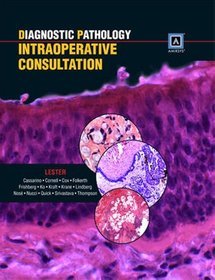 Diagnostic Pathology: Intraoperative Consultation