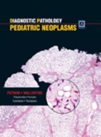 Diagnostic Pathology Pediatric Neoplasms
