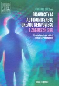 Diagnostyka autonomicznego układu nerwowego i zaburzeń snu