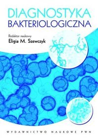 Diagnostyka bakteriologiczna