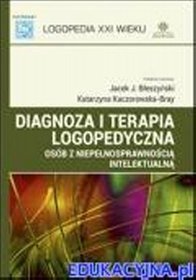 Diagnoza i terapia logopedyczna osób z niepełnosprawnością intelektualną