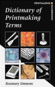 Dictionary of Printmaking Terms