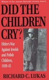 Did the Children Cry