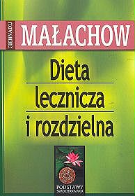 Dieta lecznicza i rozdzielna