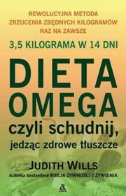 Dieta omega czyli schudnij jedząc zdrowe tłuszcze