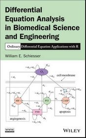 Differential Equation Analysis in Biomedical Science and Engineering