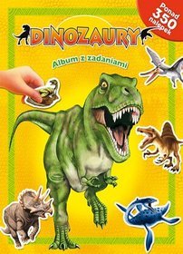 Dinozaury. Album z zadaniami