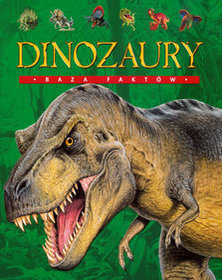 Dinozaury Baza faktów