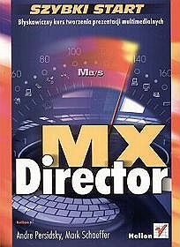 Director MX. Szybki start