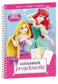 Disney. Księżniczki. Szkicownik projektantki