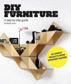 DIY Furniture: A Step by Step Guide