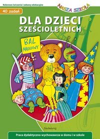Dla dzieci sześcioletnich - Nasza szkoła
