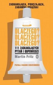 Dlaczego? Dlaczego? Dlaczego?