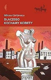 Dlaczego kochamy kobiety