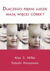 Dlaczego piękni ludzie mają więcej córek?