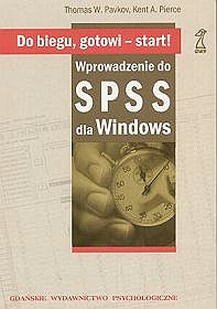 Do biegu, gotowi - start! Wprowadzenie do SPSS dla Windows