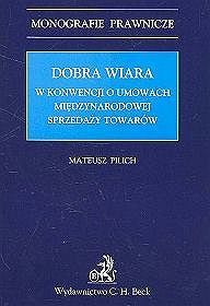 Dobra wiara w konwencji o umowach międzynarodowej sprzedaży towarów