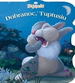 Zajączki Dobranoc Tuptusiu
