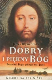 Dobry i piękny Bóg