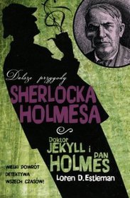 Doktor Jekyll i pan Holmes