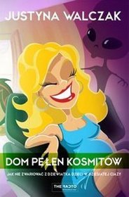 Dom pełen kosmitów